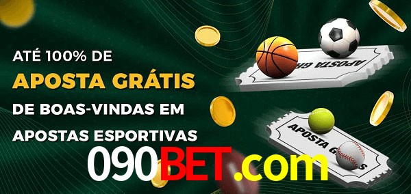 090bet.com Ate 100% de Aposta Gratis